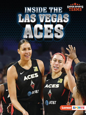 cover image of Inside the Las Vegas Aces